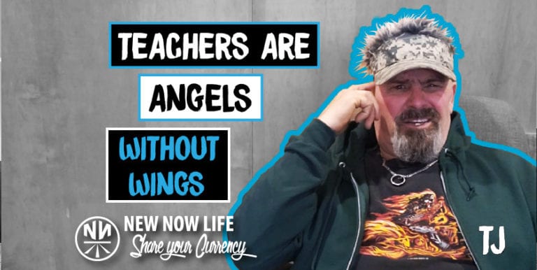 New Now Life Share: Teachers Are Angels Without Wings