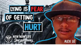 Lying Is Fear of Getting Hurt (Honesty)